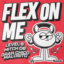 Flex On Me