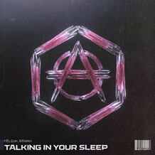 Talking In Your Sleep