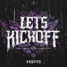 Let's KickOff (Official REBiRTH Festival 2026 Raw OST)