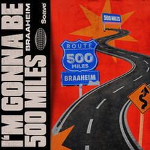 I'm Gonna Be (500 Miles)