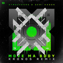 Move Ma Body (Kronos Remix)