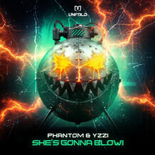 She's Gonna Blow!