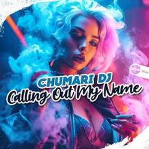 Calling Out My Name