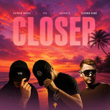 Closer