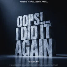 Oops!...I Did It Again