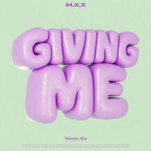 Giving Me