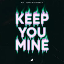 Keep You Mine