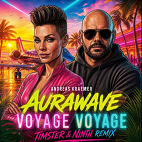 Voyage Voyage (Timster & Ninth Remix)