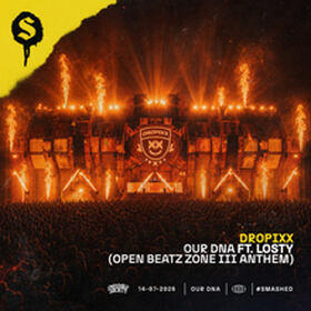 Our DNA (Open Beatz Zone III Anthem)