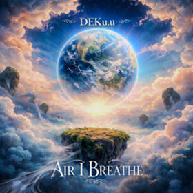 Air I Breathe