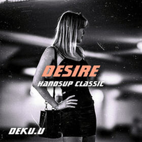 Desire (HandsUp Classic)