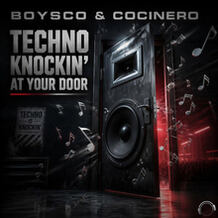 Techno Knockin' At Your Door