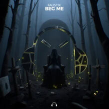 Beg Me