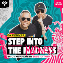 Step Into The Madness (Into The Madness 2026 Anthem)