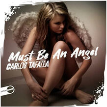 Must Be An Angel