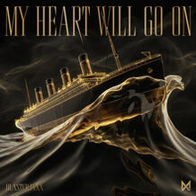 My Heart Will Go On