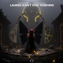 Lauren (Can’t Stay Forever)