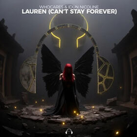 Lauren (Can’t Stay Forever)