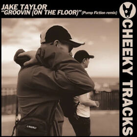 Groovin (On The Floor) (Pump Fiction Remix)