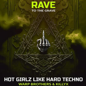 Hot Girlz Like Hard Techno