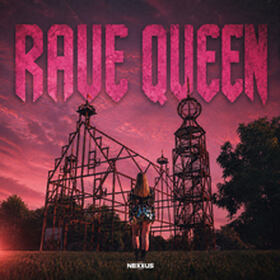 Rave Queen