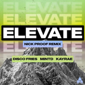 Elevate (Nick Proof Remix)