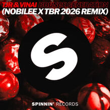 Bounce Generation (NOBILEE X TBR 2026 Remix)