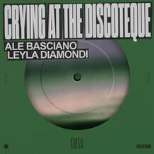 Crying At The Discoteque