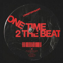 ONE TIME 2 THE BEAT