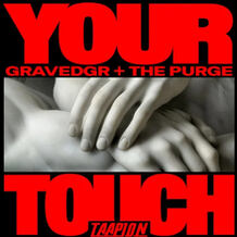 YOUR TOUCH