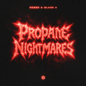 Propane Nightmares