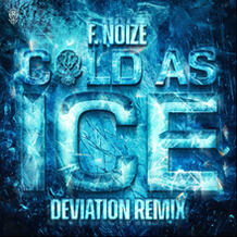 Cold As Ice (Deviation Remix)
