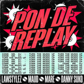 Pon De Replay