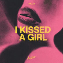 I Kissed A Girl
