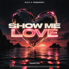 Show Me Love