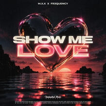 Show Me Love