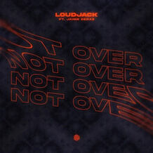 Not Over