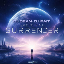 Let's Not Surrender