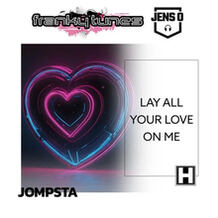 Lay All Your Love On Me