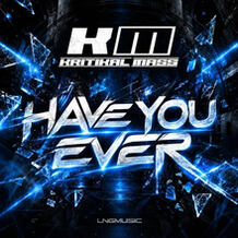 Have You Ever