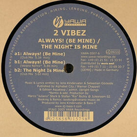 Always (Be Mine) / The Night Is Mine
