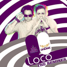 Loco (The Remixes)
