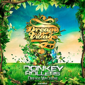 Dream Machine (Official Dream Village 2014 Anthem)
