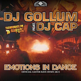 Emotions In Dance (Official Easter Rave Hymn 2k15)