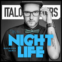 This Is Nightlife (MaxRiven Remix)