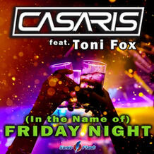 (In The Name Of) Friday Night
