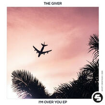 I'm Over You EP