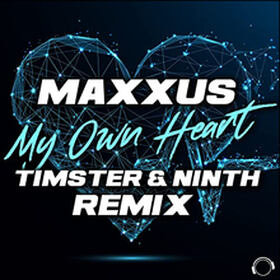 My Own Heart (Timster & Ninth Remix)