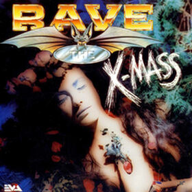 Rave The X-Mass