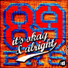 It's Okay & Alright